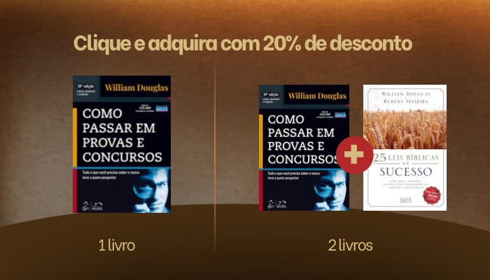 Como Passar em Provas e Concursos - 1 livro ou combo com 25 Leis Bíblicas do Sucesso, com 20% de desconto